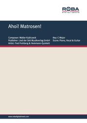 Ahoi! Matrosen! - as performed by Fred Frohberg & Hemmann-Quintett, Single Songbook