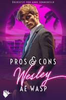 A.E. Wasp: Pros & Cons: Wesley ★★★★