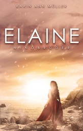 Elaine - Windbrüder (1)