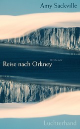 Reise nach Orkney - Roman