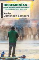 Xavier Domènech Sampere: Hegemonías 