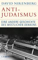 David Nirenberg: Anti-Judaismus 