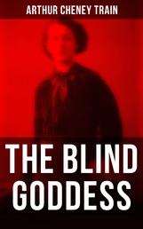 The Blind Goddess - Murder Mystery & Legal Thriller