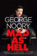 George Noory: Mad as Hell 