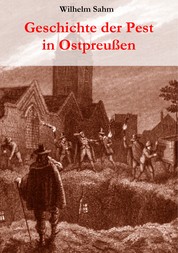 Geschichte der Pest in Ostpreußen