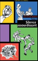 Laurent Leonard: Silence assourdissant 