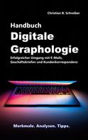 Christian B. Schreiber: Handbuch Digitale Graphologie 