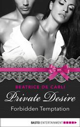 Private Desire - Forbidden Temptation