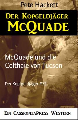 McQuade und die Colthaie von Tucson