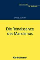Denis Jdanoff: Die Renaissance des Marxismus 