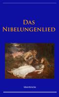 - Unbekannter Verfasser: Das Nibelungenlied 