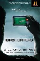 William J. Birnes: UFO Hunters Book Two 
