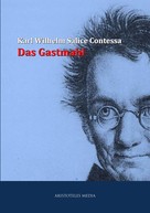 Karl Wilhelm Salice-Contessa: Das Gastmahl 