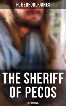 The Sheriff of Pecos (Western Novel)
