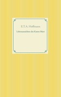E. T. A. Hoffmann: Lebensansichten des Katers Murr 