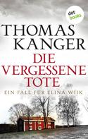 Thomas Kanger: Die vergessene Tote ★★★★