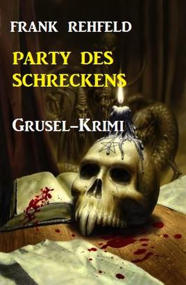 Party des Schreckens: Grusel-Krimi