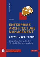Inge Hanschke: Enterprise Architecture Management - einfach und effektiv 