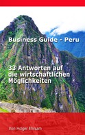 Holger Ehrsam: Business Guide - Peru 