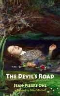 Jean-Pierre Ohl: The Devil's Road 