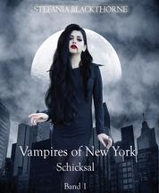 Vampires of New York 1 - Schicksal