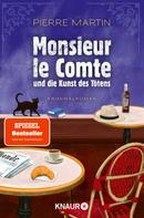 Pierre Martin: Monsieur le Comte und die Kunst des Tötens ★★★★