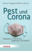 Heiner Fangerau: Pest und Corona ★★★