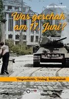 Hans Bentzien: Was geschah am 17. Juni? 