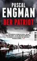 Pascal Engman: Der Patriot ★★★★