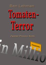 Tomaten-Terror