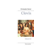 Christophe Stener: Clovis 