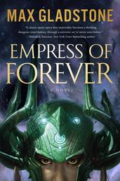 Empress of Forever - A Novel