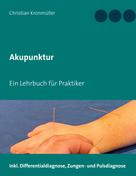 Christian Kronmüller: Akupunktur 