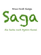 Brian-Scott Kempa: Saga 