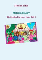 Florian Fink: Maleika Makoy 