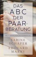 Sabine Schäfer: Das ABC der Paarberatung 