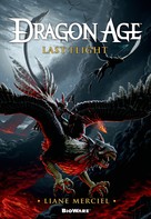 Liane Merciel: Dragon Age: Last Flight ★★★★★