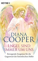 Diana Cooper: Engel sind immer um uns ★★★