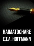 E. T. A. Hoffmann: Haimatochare ★★★★★