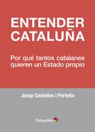 Josep Centelles i Portella: Entender Cataluña 