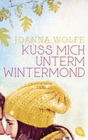 Joanna Wolfe: Küss mich unterm Wintermond ★★★★