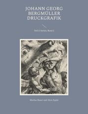 Johann Georg Bergmüller Druckgrafik - Teil 2: Serien, Band 2