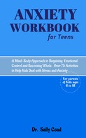 Dr. Sally Coad: Anxiety Workbook for Teens 