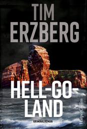 Hell-Go-Land - Nordsee-Thriller