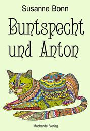 Buntspecht und Anton