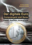 Andreas Dripke: Der digitale Euro ★★★★