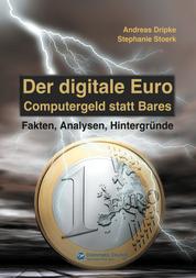 Der digitale Euro - Computergeld statt Bares