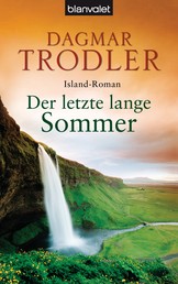 Der letzte lange Sommer - Island-Roman