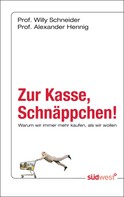 Willy Schneider: Zur Kasse, Schnäppchen! ★★★★★