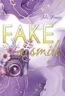 Julie Fraser: Fake a smile ★★★★★
